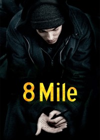 8 Mile 2002