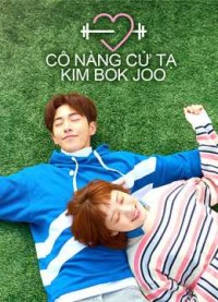 Cô Nàng Cử Tạ Kim Bok Joo 2016