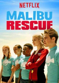 Đội cứu hộ Malibu: Loạt phim 2019