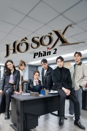 Hồ Sơ X (Phần 2) 2022