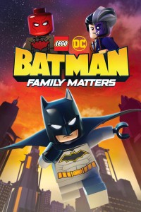 LEGO DC- Người Dơi Và Vấn Đề Đại Gia Đình 2019