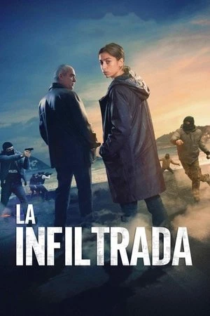Mật Vụ Ẩn Danh | La infiltrada/Undercover (2024)