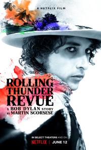 Rolling Thunder Revue: Câu chuyện của Bob Dylan kể bởi Martin Scorsese 2019