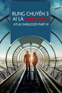 Rung Chuyển 3: Ai Là Jon Galt 2014