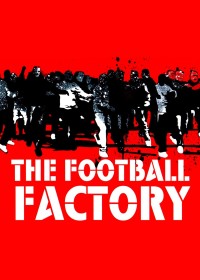 The Football Factory 2004