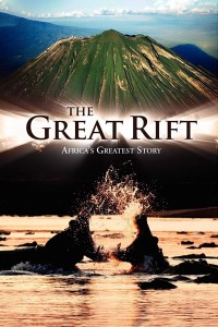 The Great Rift: Africa's Wild Heart 2010