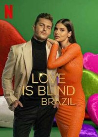 Yêu là mù quáng: Brazil (Phần 2) 2022