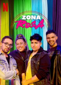 Zona Rosa - Bên phía cầu vồng 2019